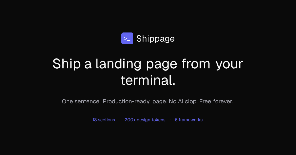 Shippage — Ship a landing page from your terminal